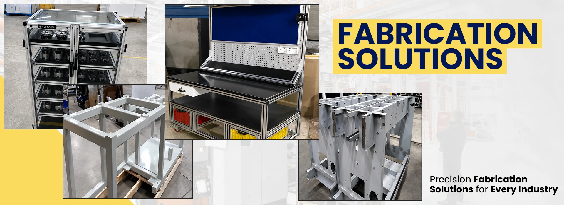 Fabrication Solution